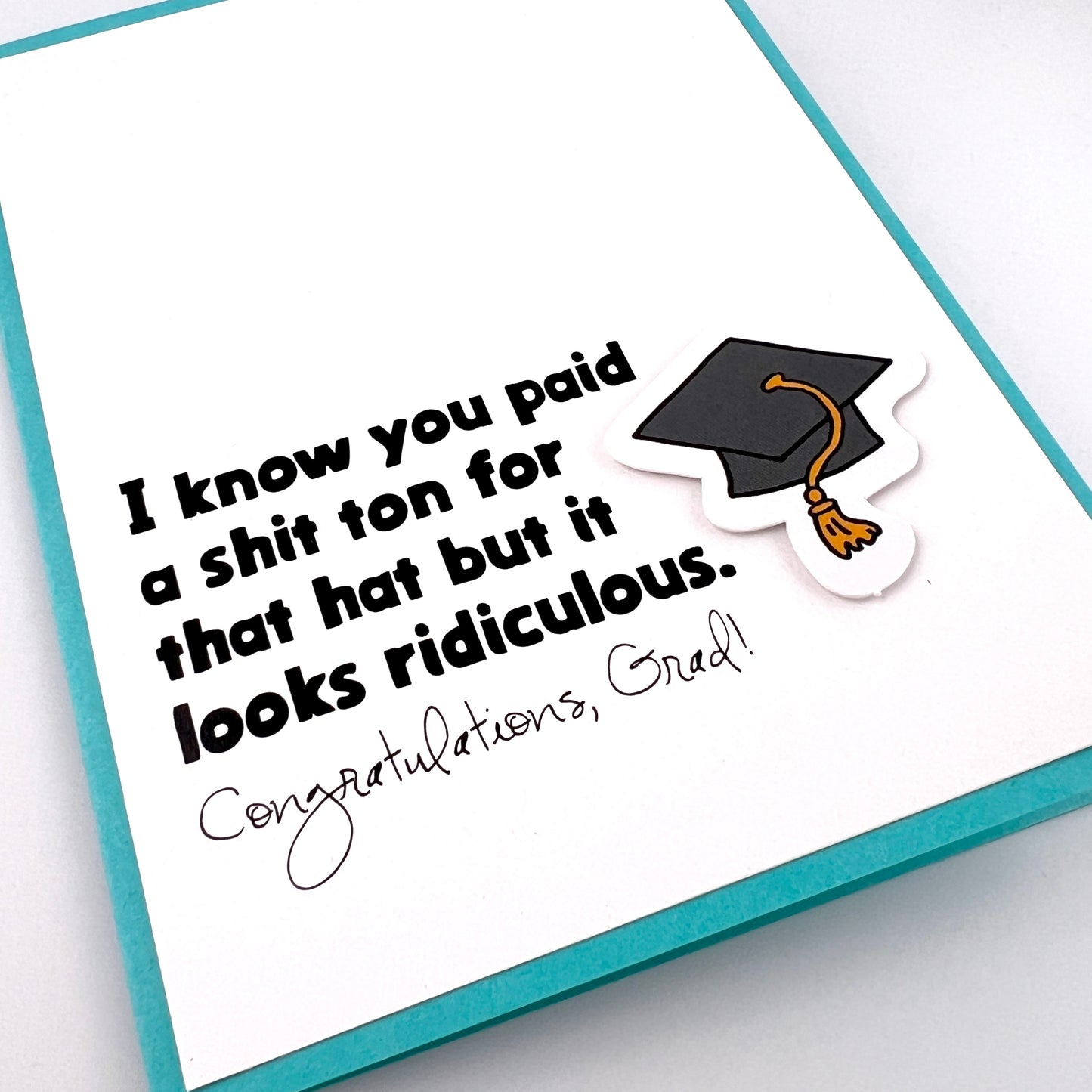 Paid a Shit Ton for Hat grad card