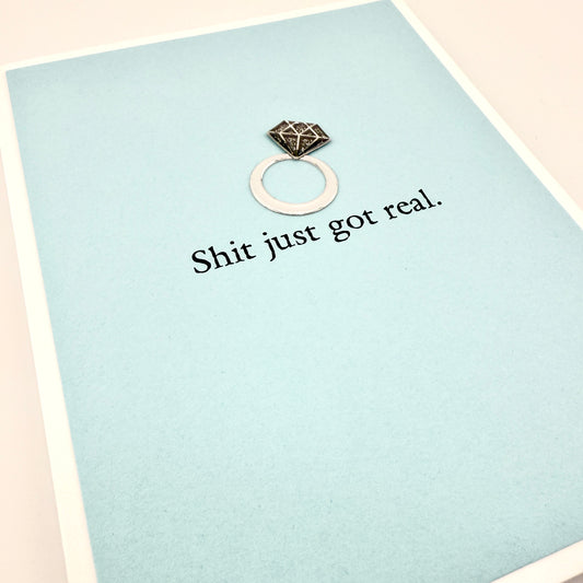 Wedding Shit Just Got Real card