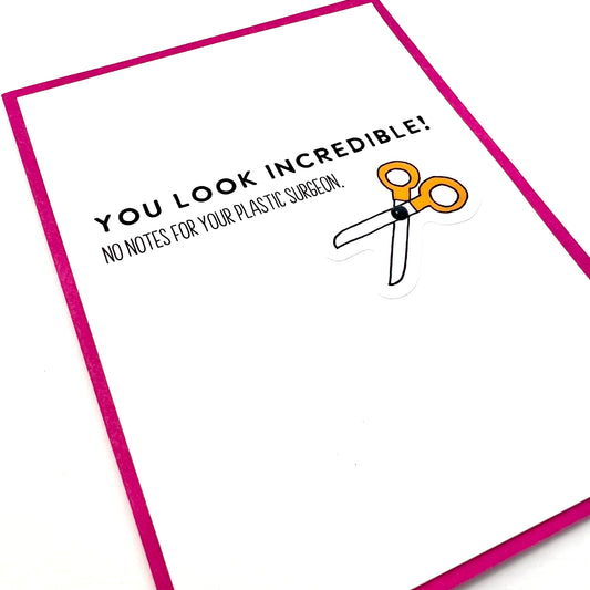 You Look Incredible Plastic Surgery card