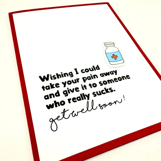 Give Pain to Someone Who Suck get well card