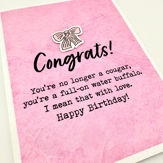 Not a Cougar Full-On Water Buffalo birthday card