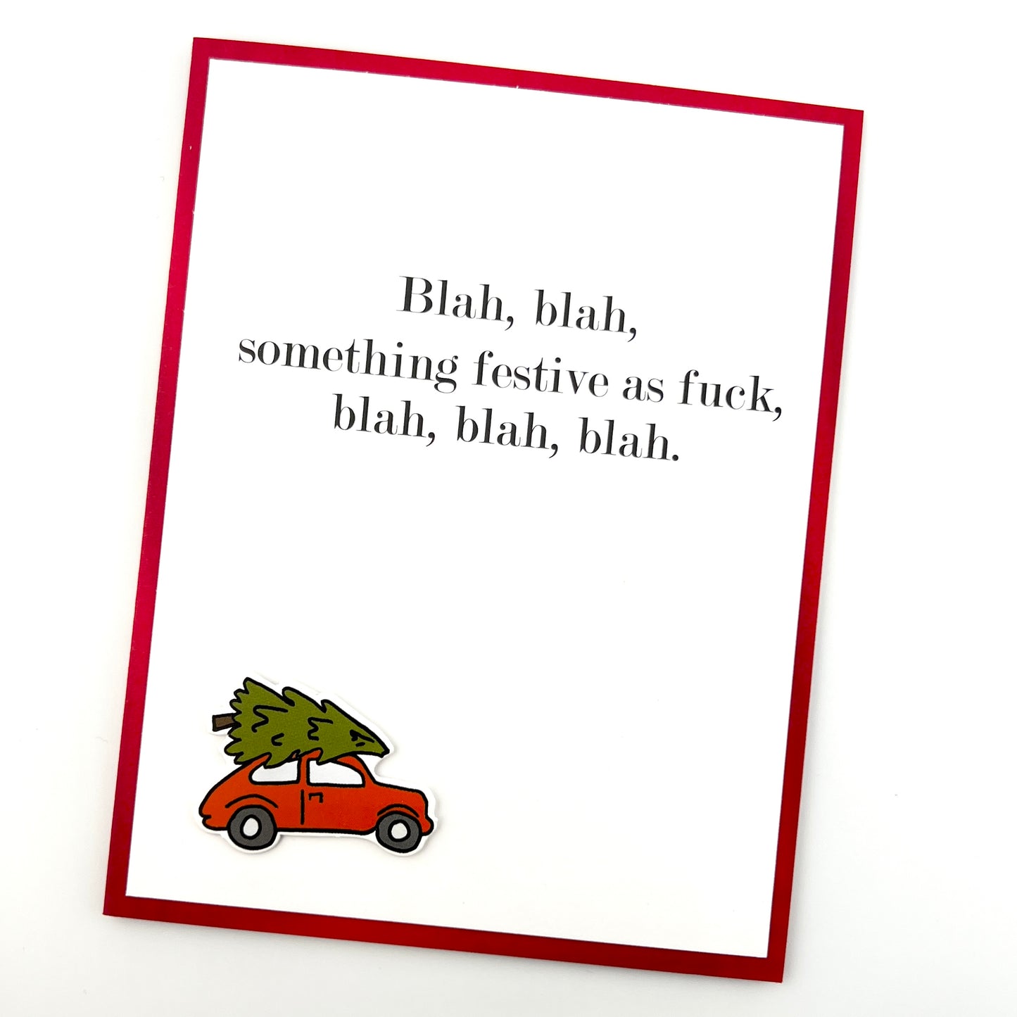 Blah Blah Festive as Fuck holiday card