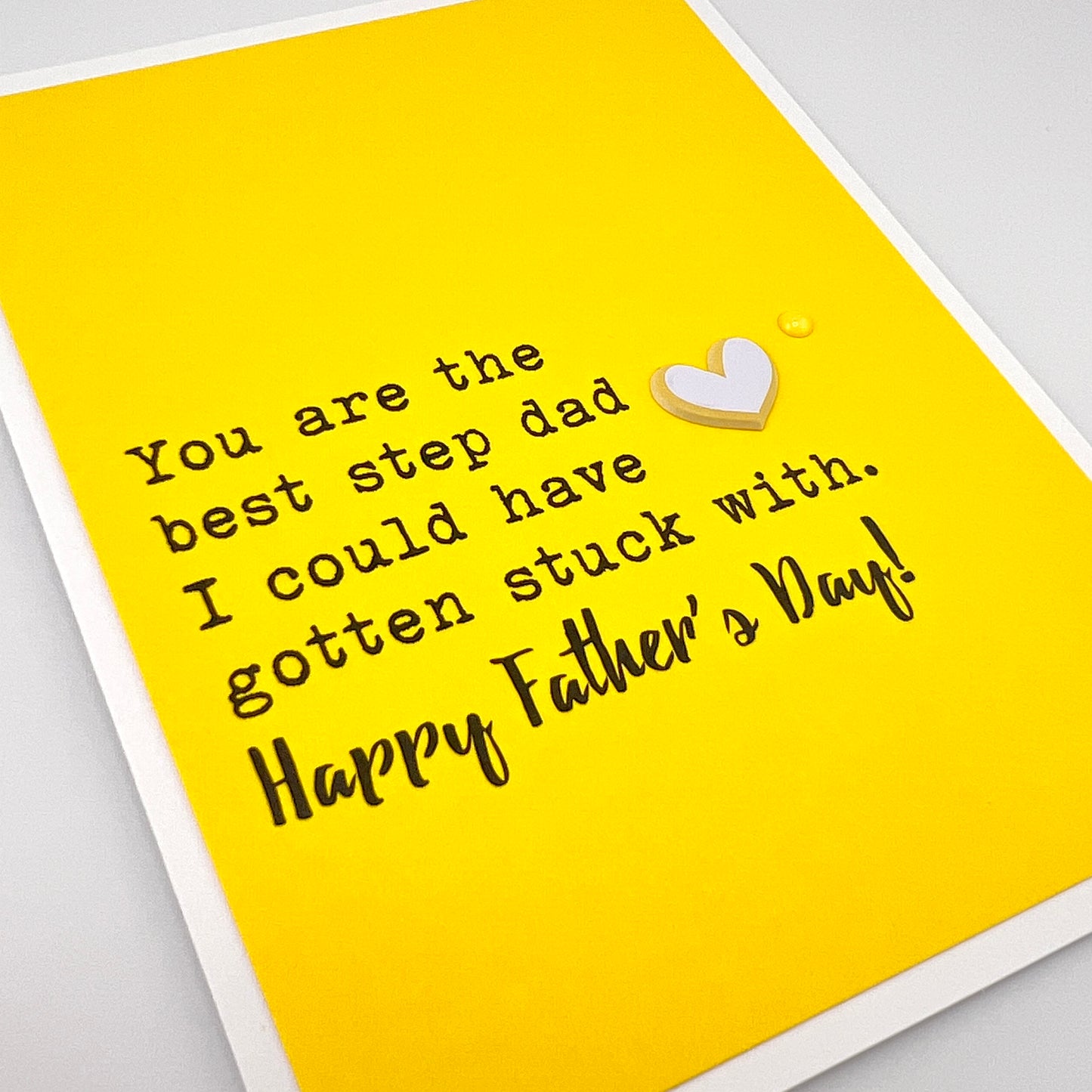 Father’s Day Best Step Dad I Could Get Stuck With card