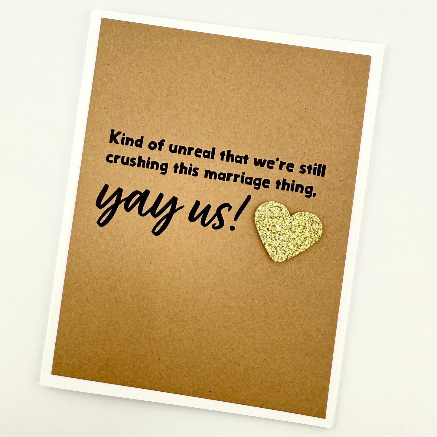 Crushing this Marriage Thing anniversary card
