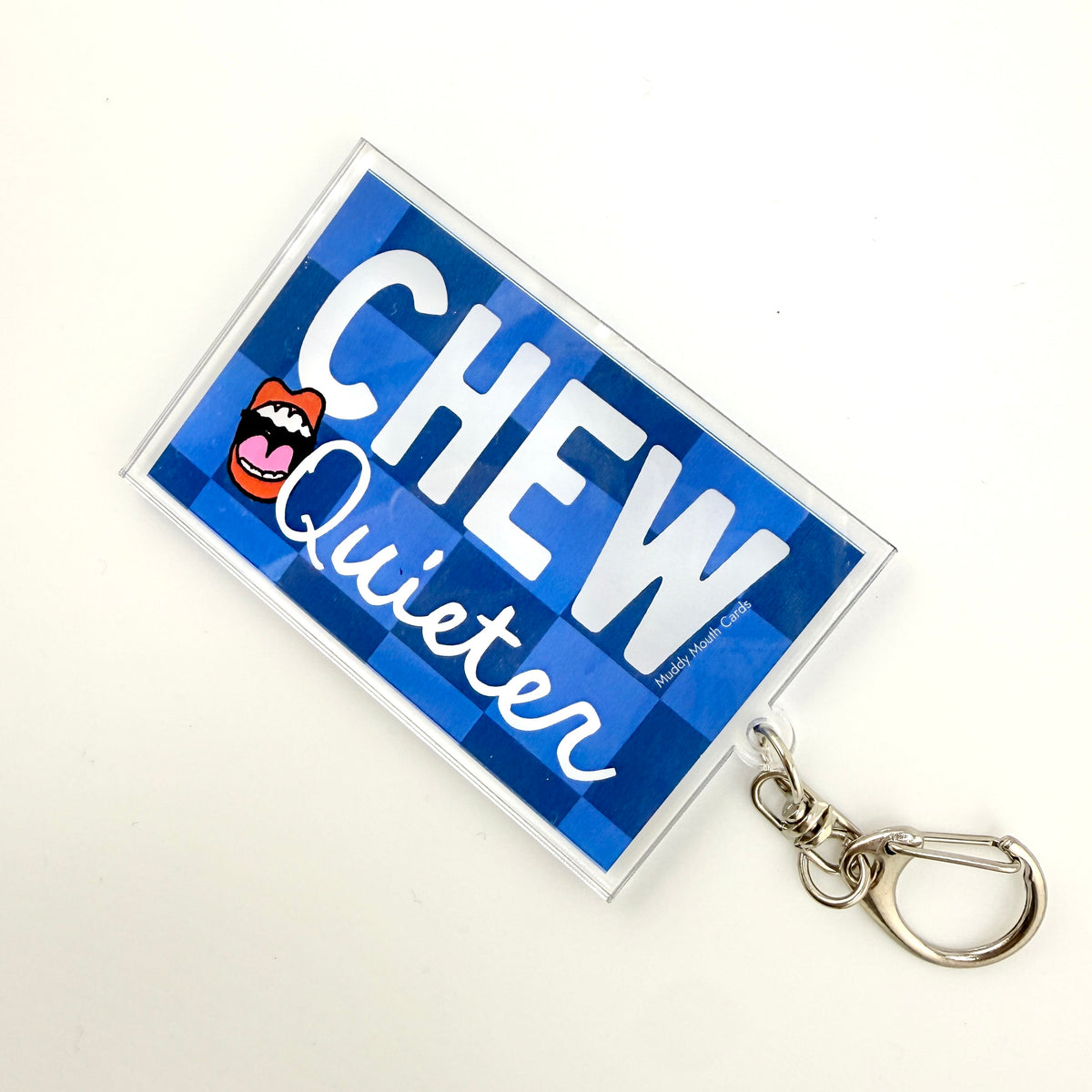 Chew Quieter keychain clip