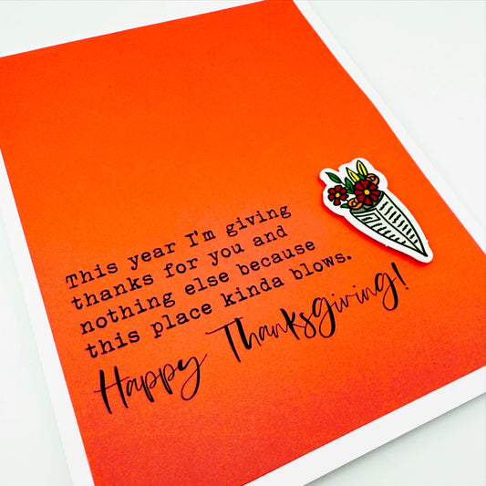 This Place Blows Thanksgiving card