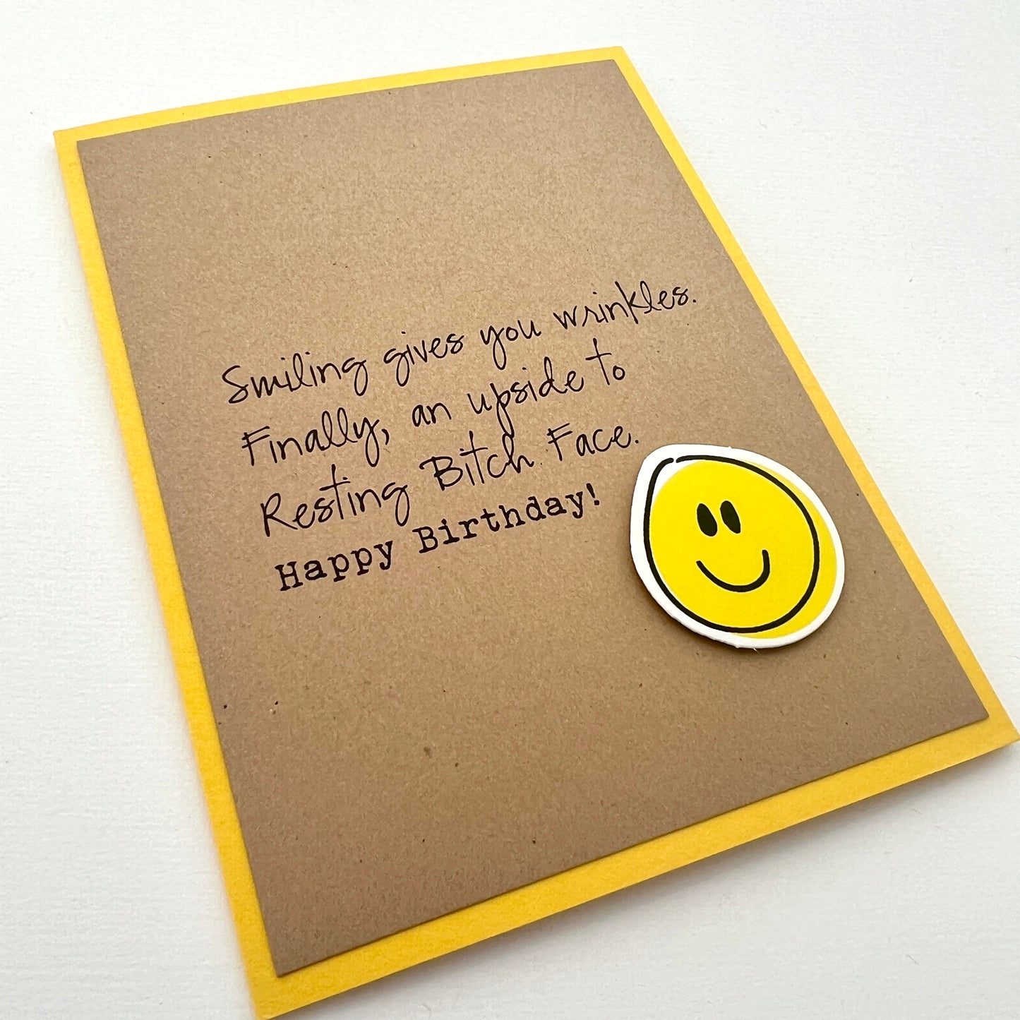 Smiling Wrinkles Resting Bitch Face card