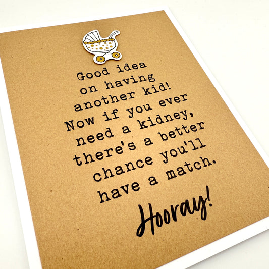 Need a Kidney baby card