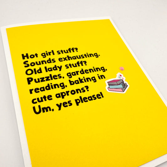 Hot Girl Stuff Old Lady Stuff card