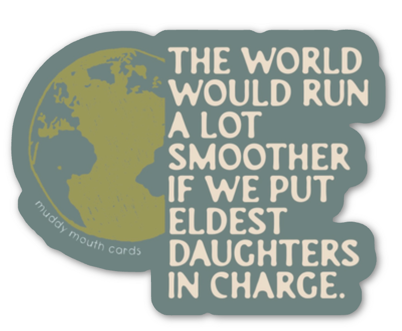 Smoother With Eldest Daughters vinyl stickers