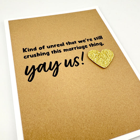 Crushing this Marriage Thing anniversary card