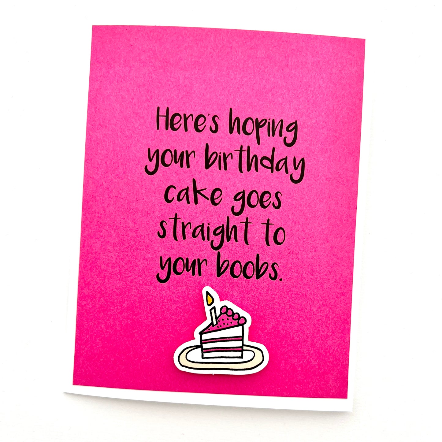 Cake Goes Straight to Boobs card