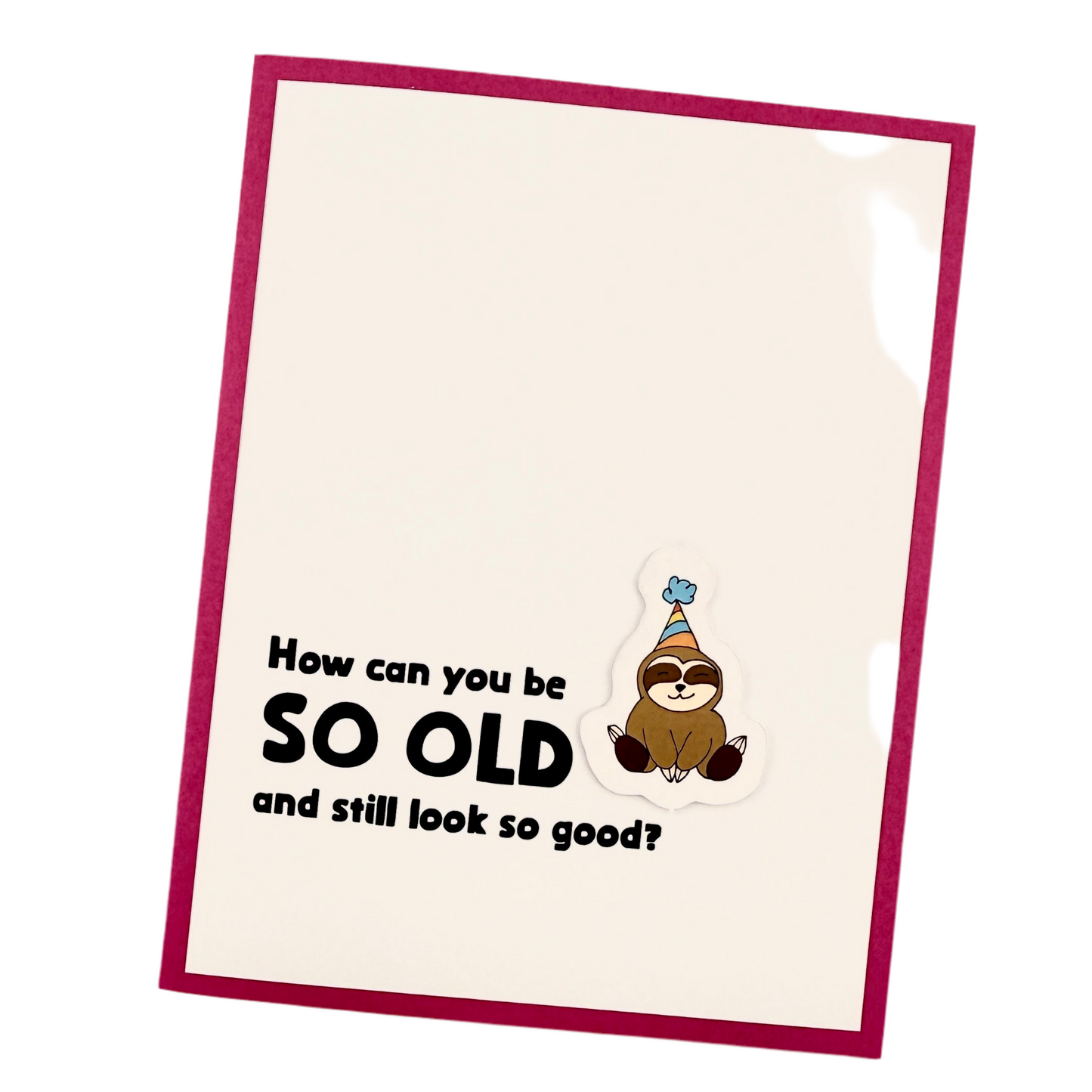 So Old and Still Look Good card