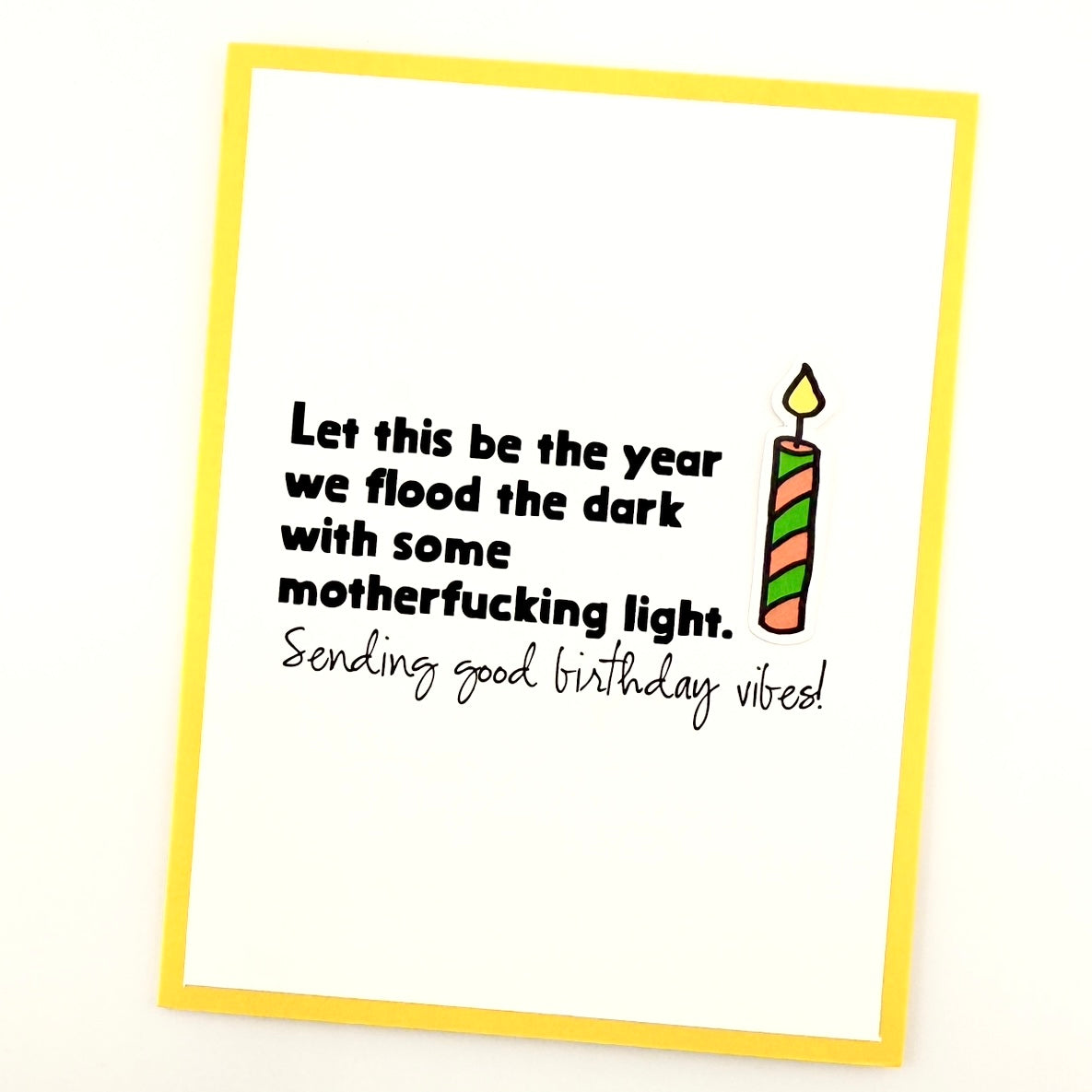 Flood the Dark birthday vibes card