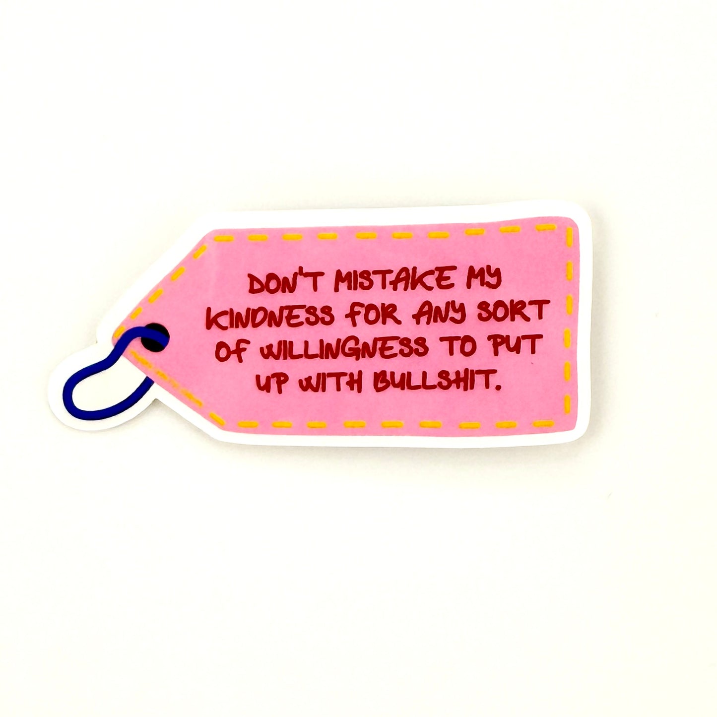 Kindness for Bullshit vinyl sticker