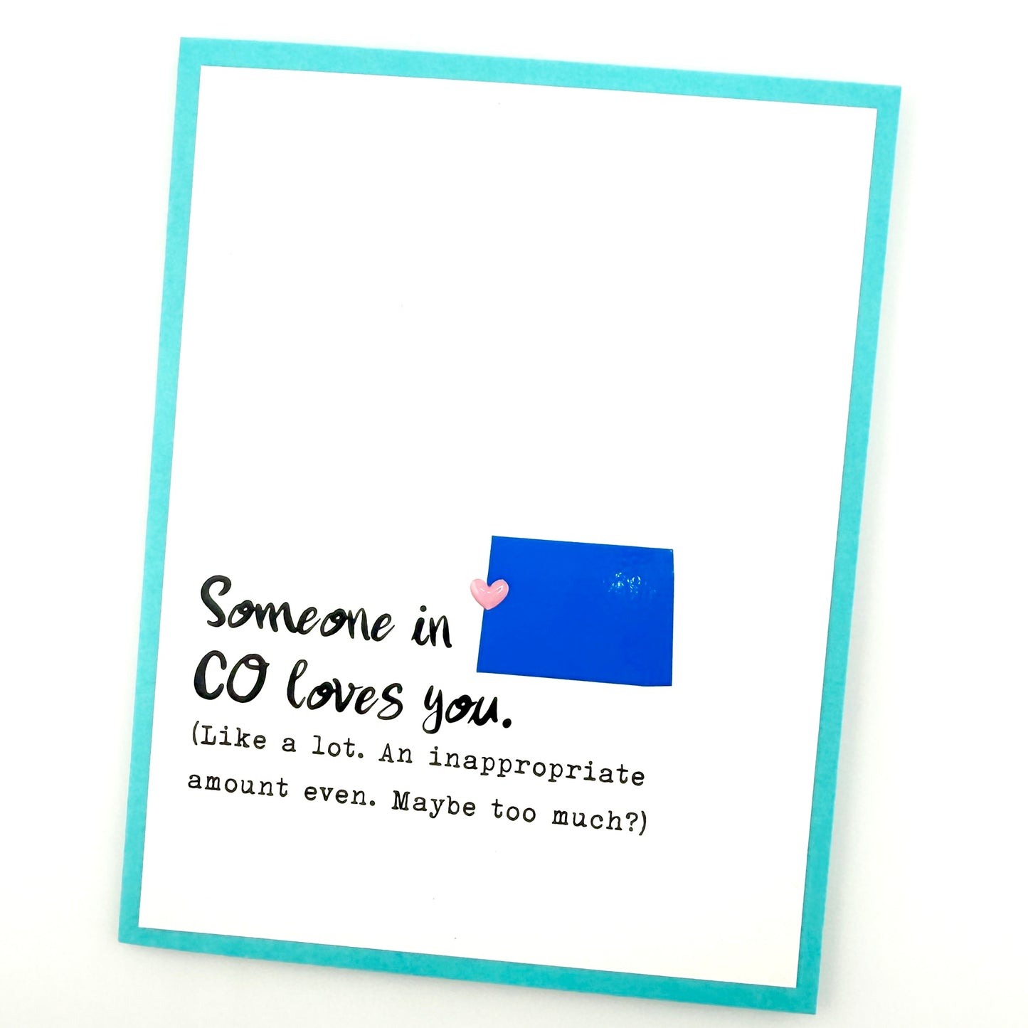 Someone in (Choose State) Loves You card