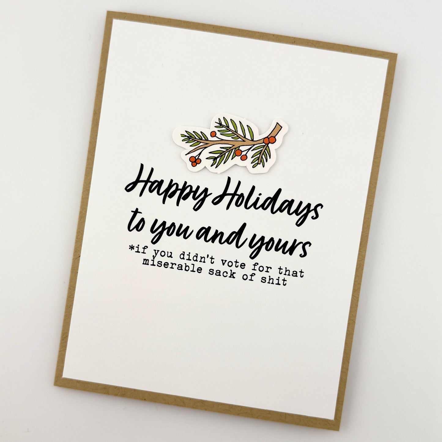Vote for Miserable Sack of Shit holiday card