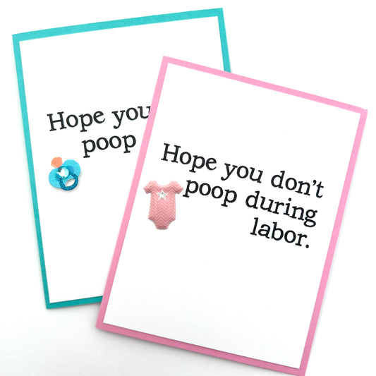 Don't Poop During Labor Baby card
