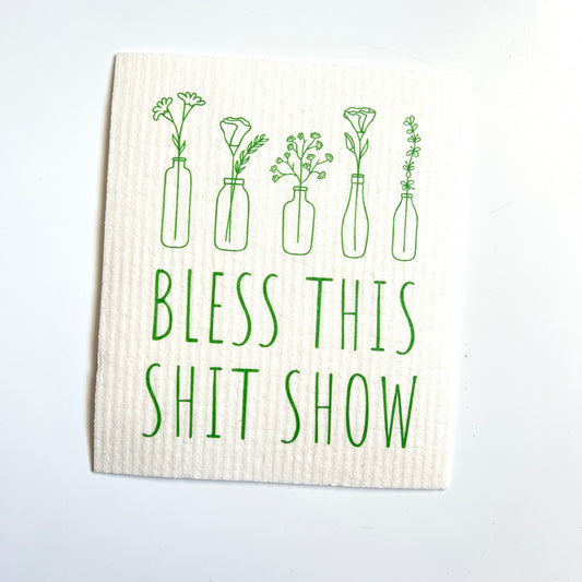 Bless This Shit Show Swedish dish cloth
