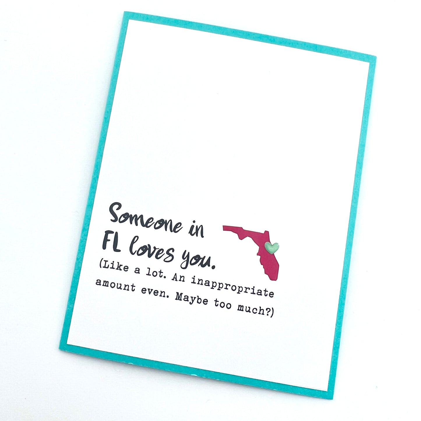 Someone in (Choose State) Loves You card