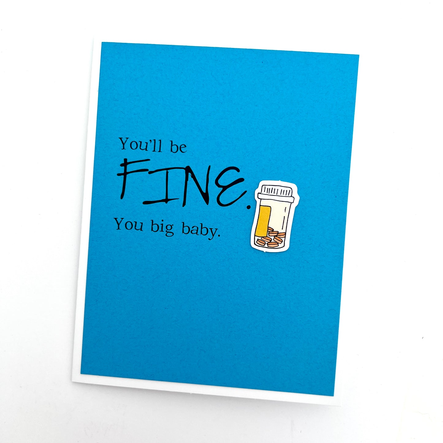 You’ll be Fine Big Baby card