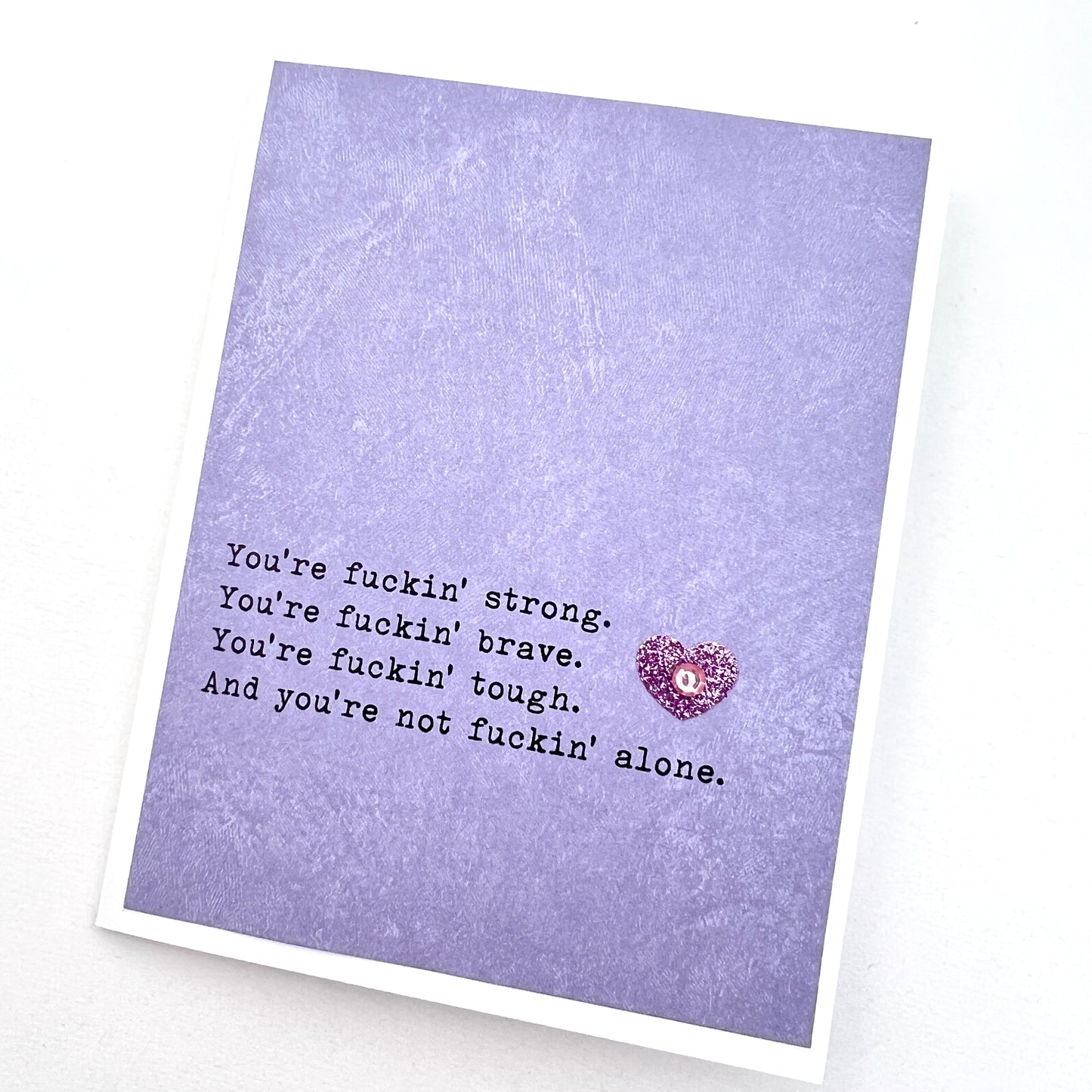 Not Fuckin’ Alone card