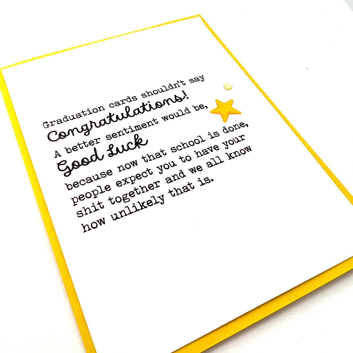 Better Sentiment is Good Luck grad card