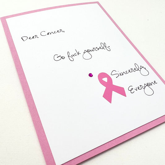 Cancer Go Fuck Yourself Pink card