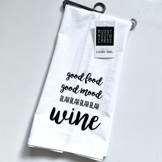 Good Food Good Mood Blah Wine tea towel