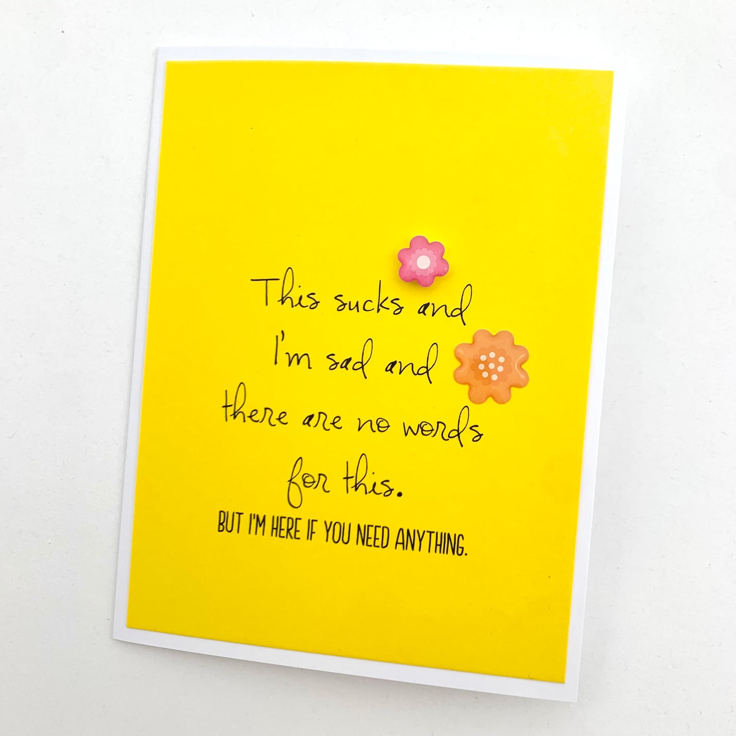 This Sucks and I’m Sad card