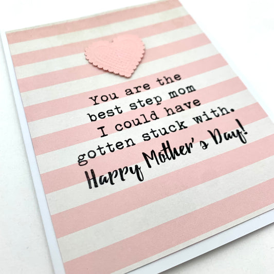 Mother’s Day Step Mom Stuck With card