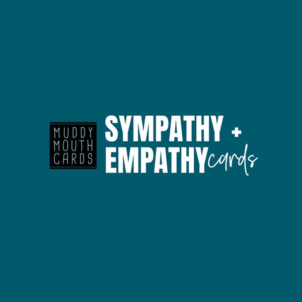 Sympathy + Empathy