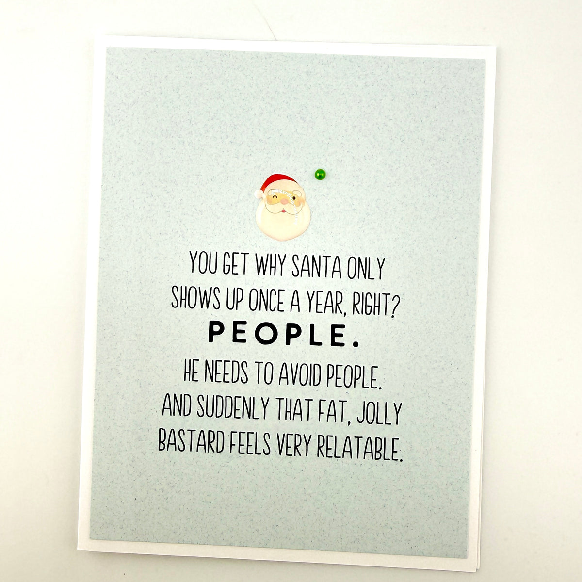 Santa Avoids People Christmas card