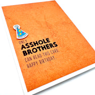 Birthday Asshole Brother card