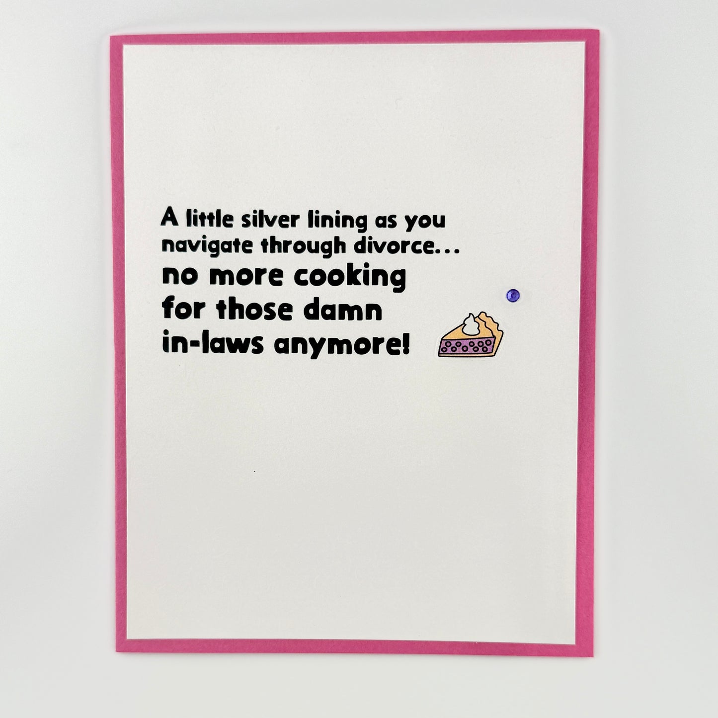 Divorce Silver Lining No Cooking for In-Laws card