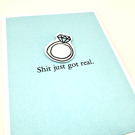 Wedding Shit Just Got Real card