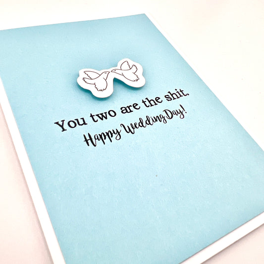 You Two Are the Shit wedding card