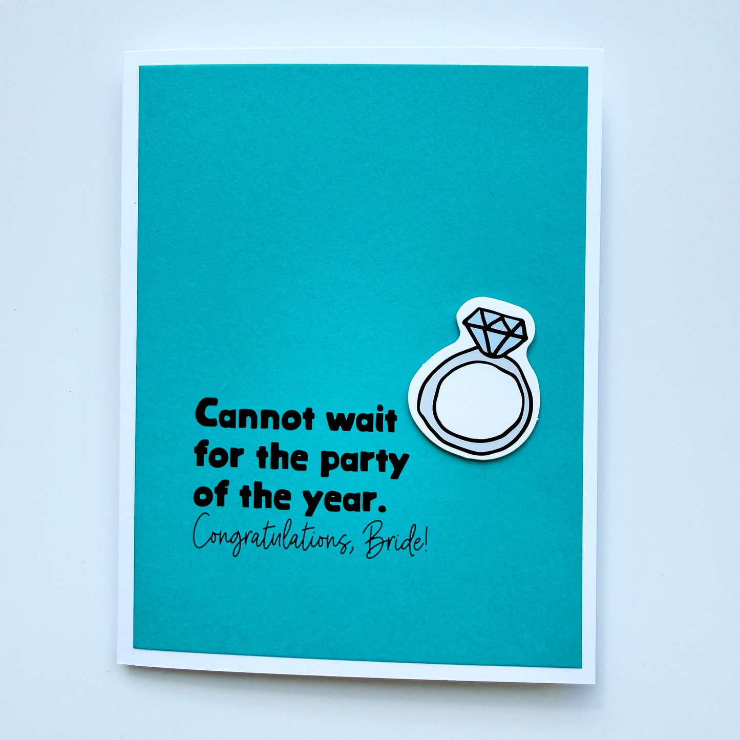 Party of the Year bride engagement card