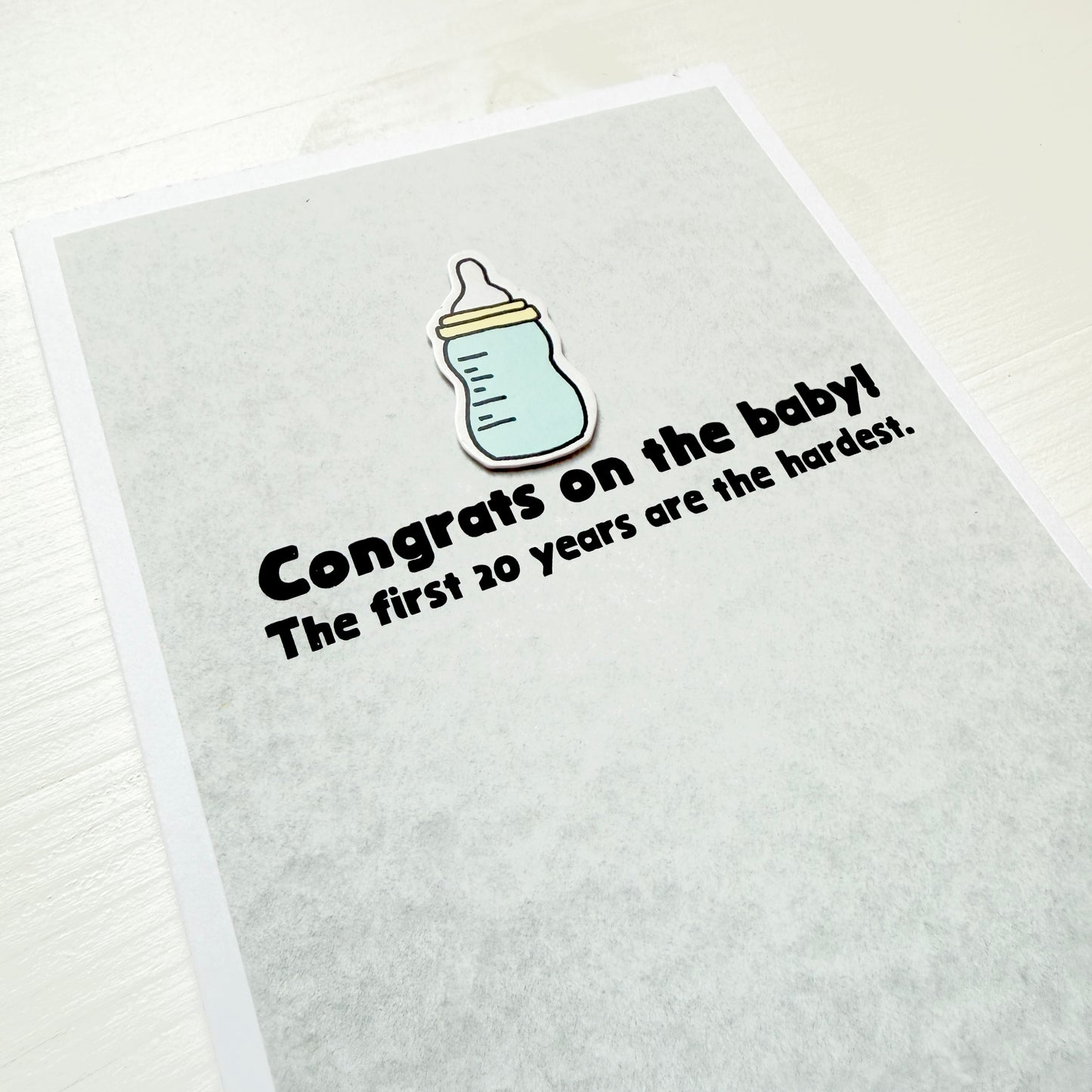 First 20 Years Are Hardest baby card