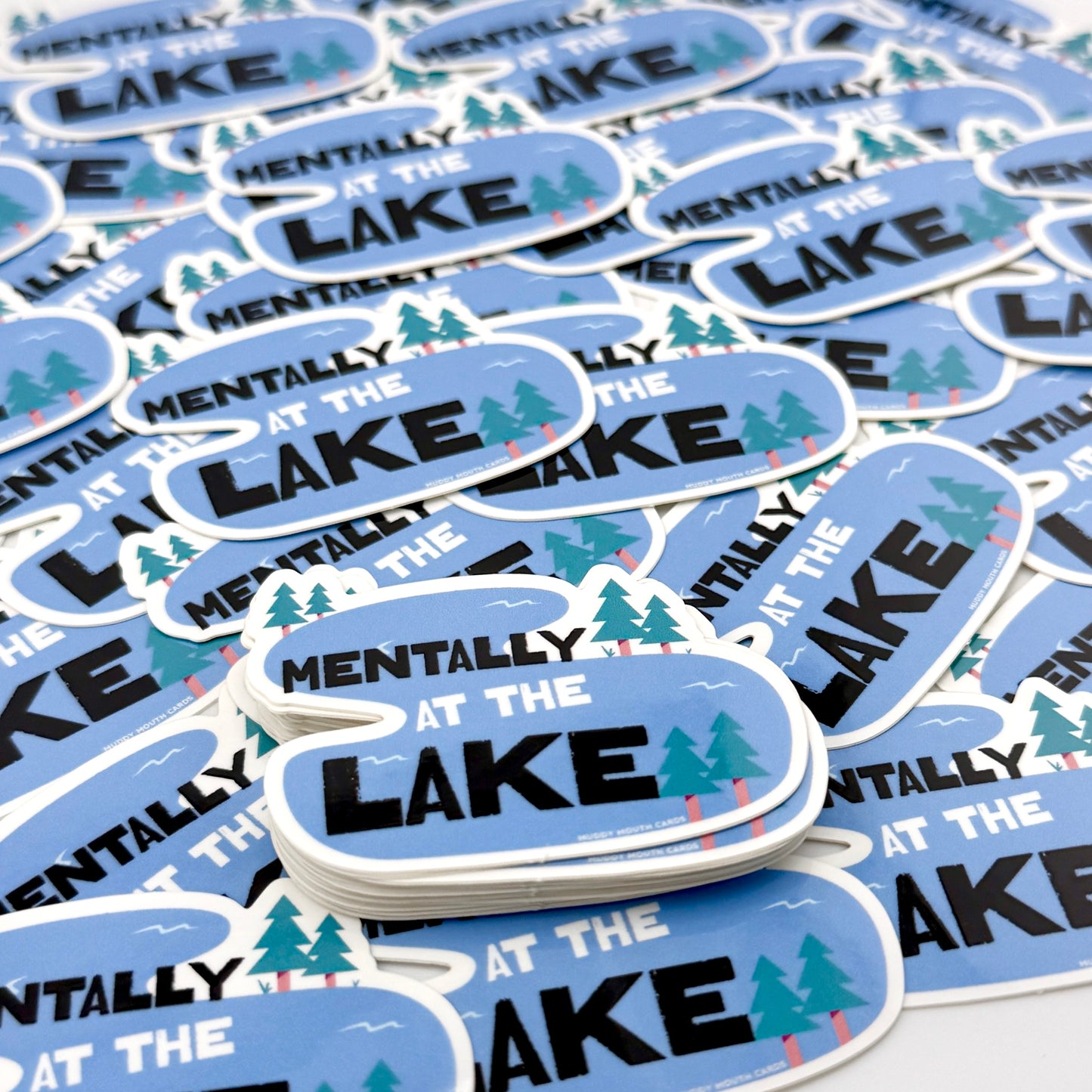 Mentally at the Lake vinyl sticker