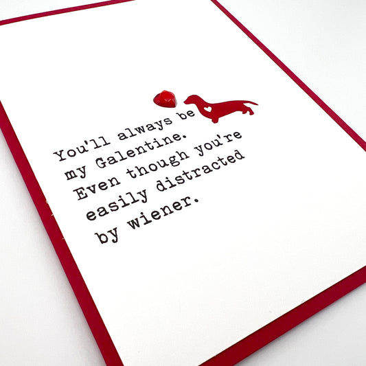 Galentine Distracted by Wiener Valentine card