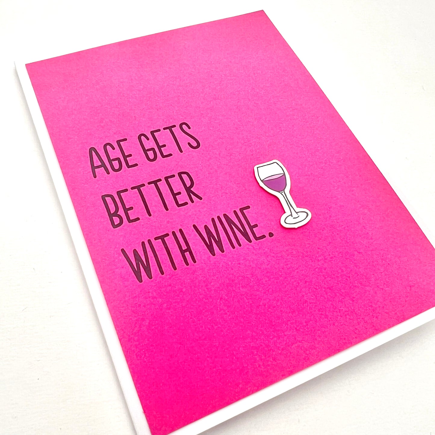 Age Better with Wine card