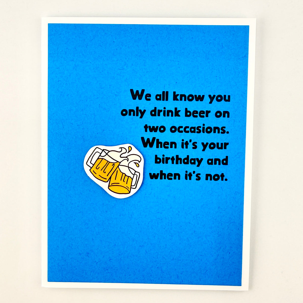 Beer on Two Occasions birthday card