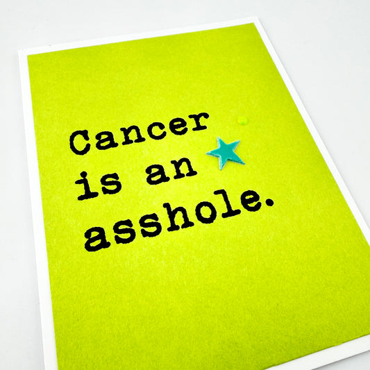 Cancer is an Asshole card