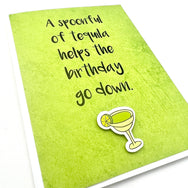 Birthday Spoonful of Tequila Helps the Birthday Go Down card