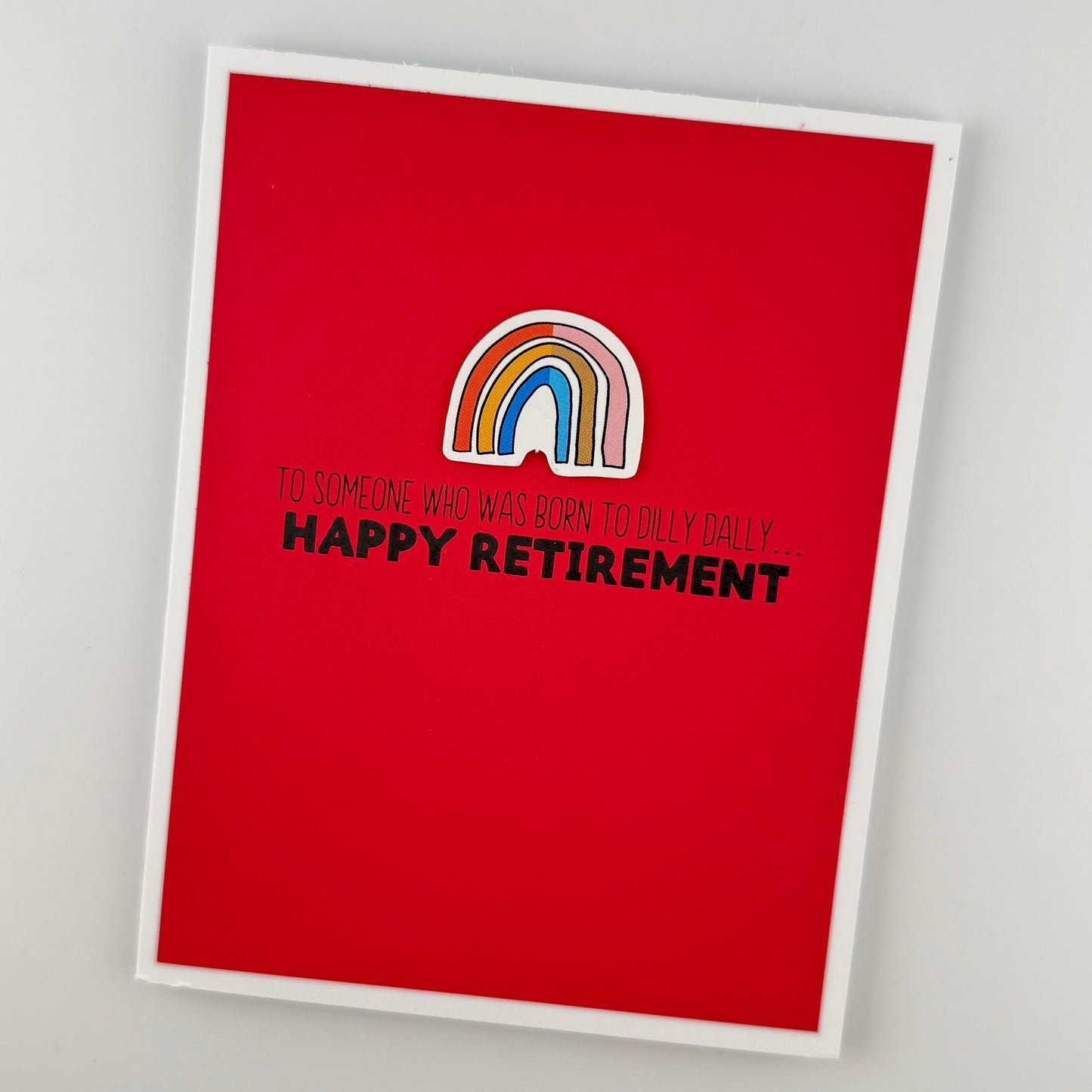 Dilly Dally retirement card