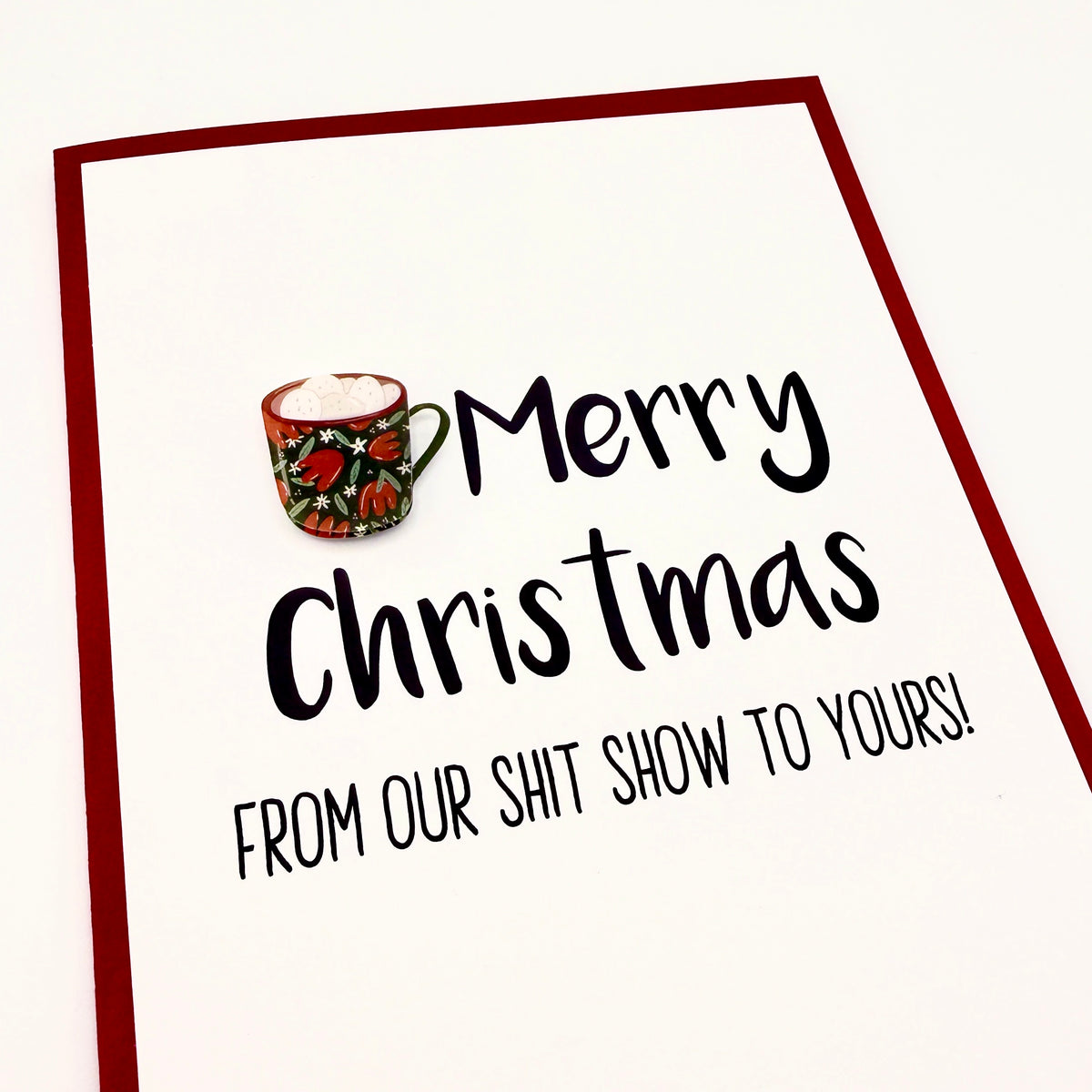 From Our Shit Show Christmas card