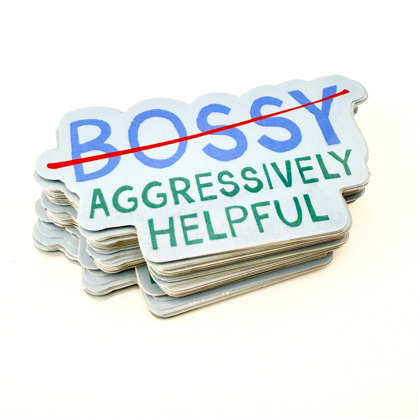 Bossy Aggressively Helpful vinyl sticker