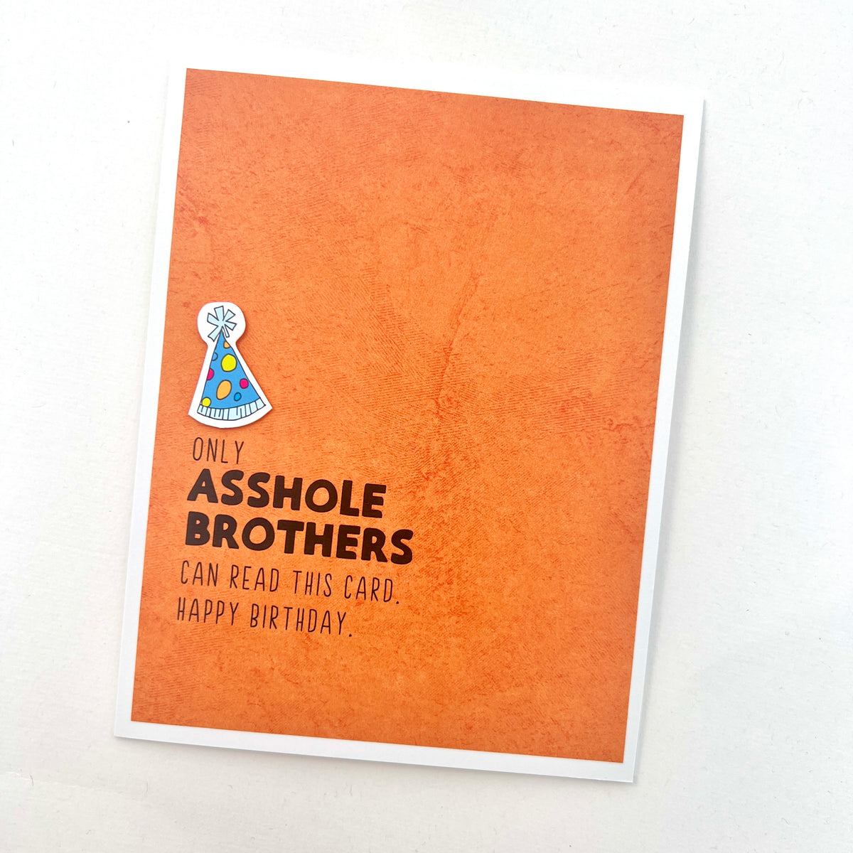 Birthday Asshole Brother card