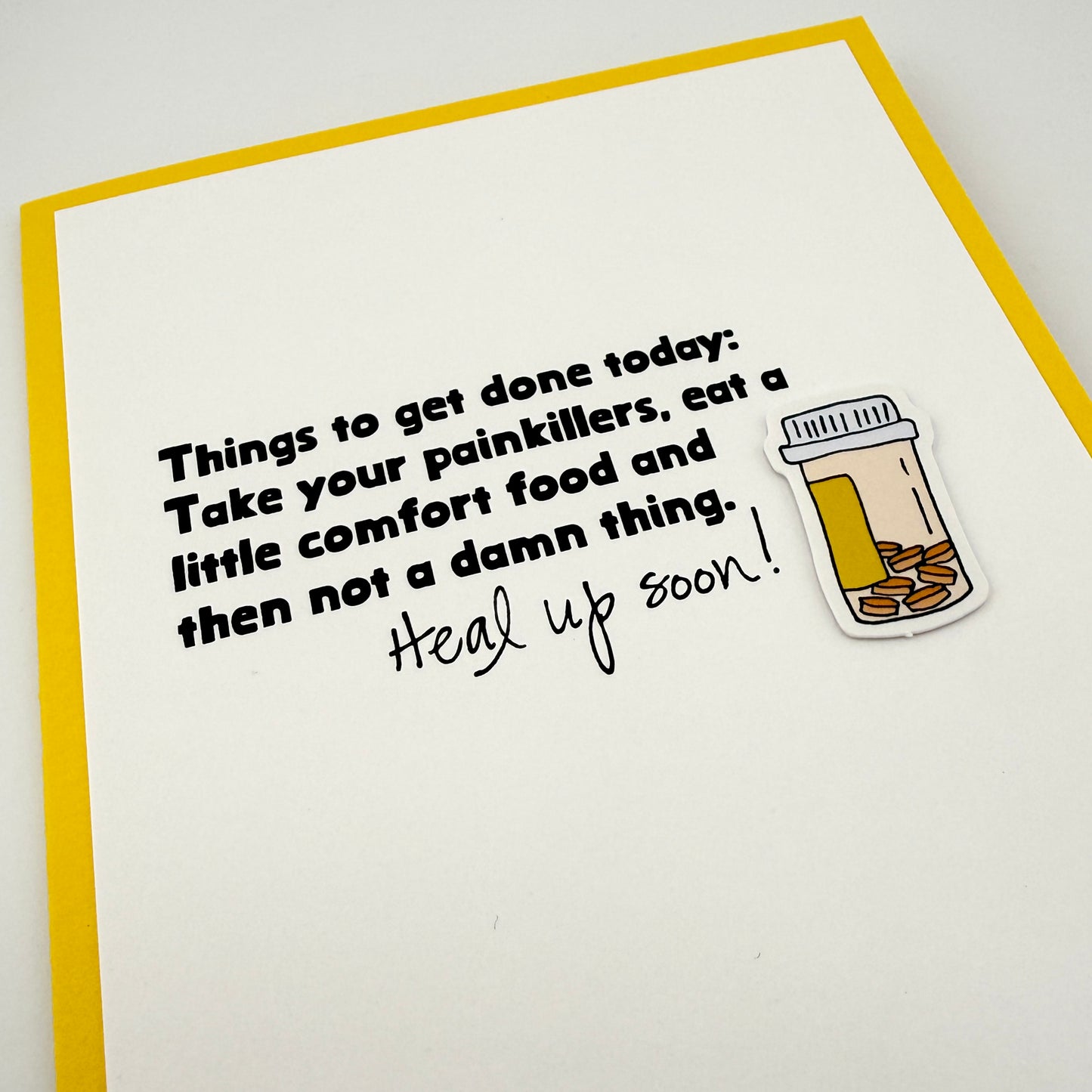 Pain Killers and Comfort Food get well card